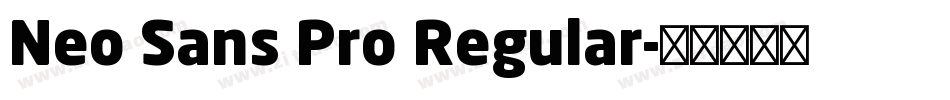Neo Sans Pro Regular字体转换